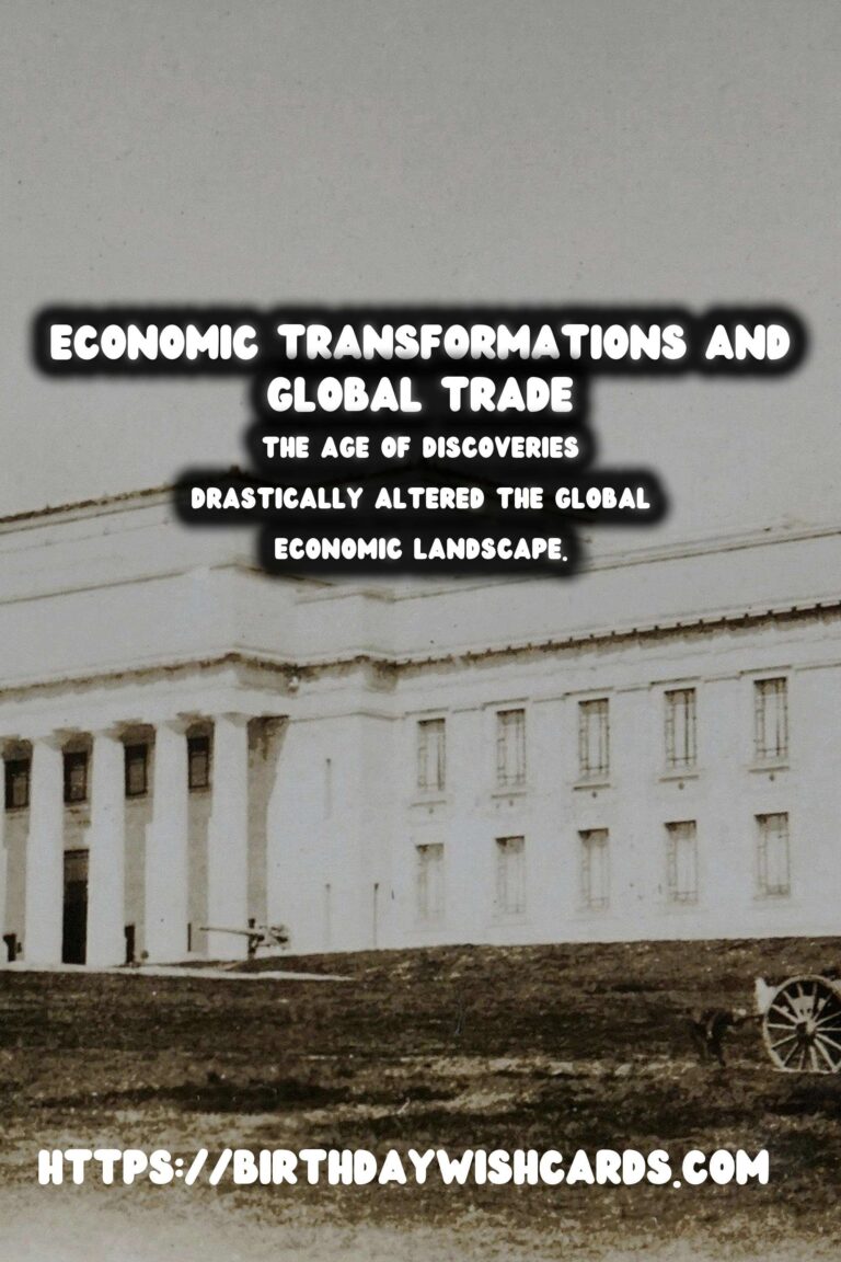 The Economic Impact of The Age of Discoveries