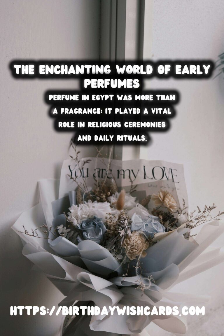 The Enchanting History of Perfume: Scents of the Past