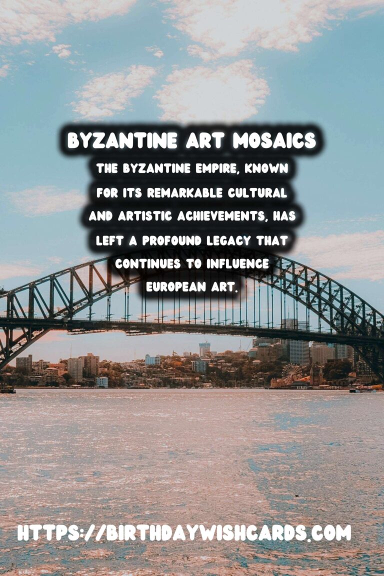 The Enduring Influence of the Byzantine Empire on European Art