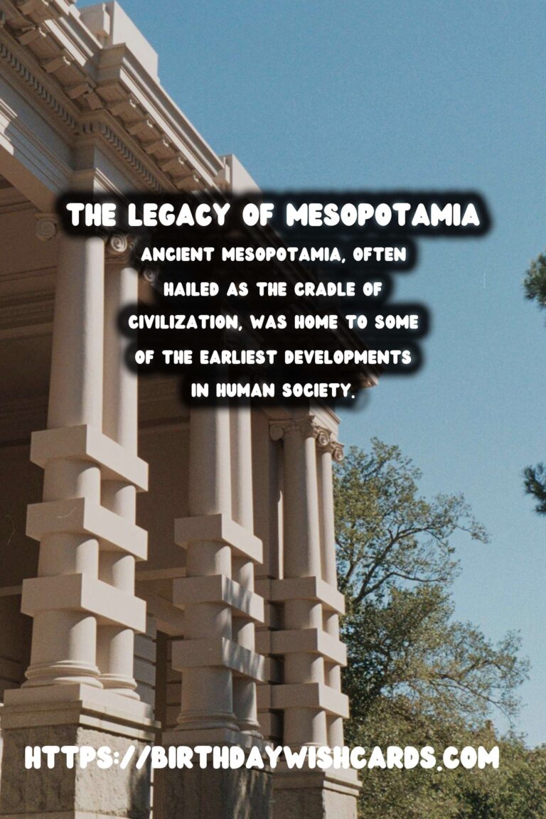 The Enduring Legacy of Ancient Mesopotamia: Pioneers of Legal Innovation