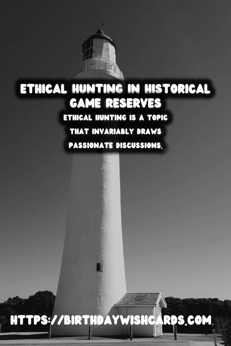 The Ethics of Hunting in Historical Game Reserves