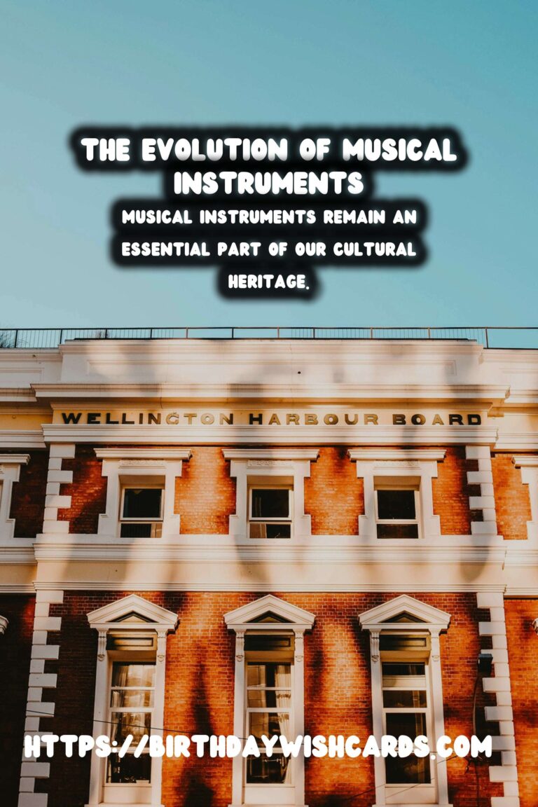 The Evolution of Musical Instruments: From Ancient Flutes to Modern Pianos