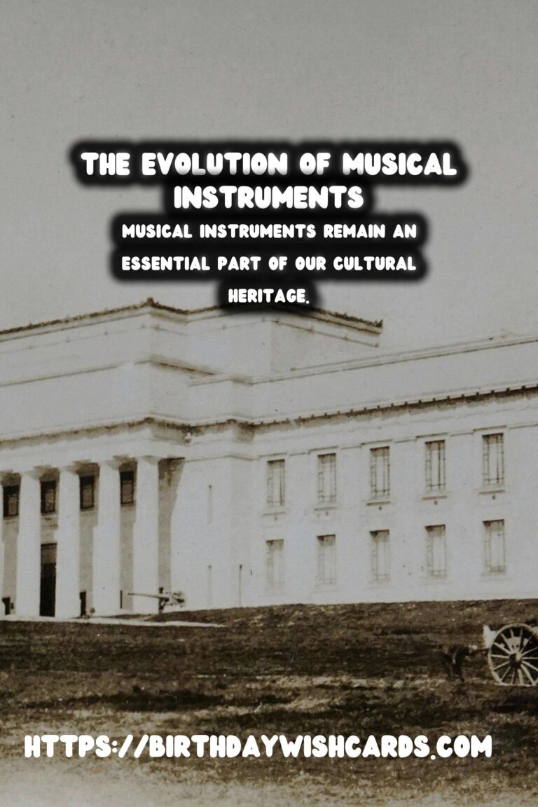 The Evolution of Musical Instruments: From Ancient Flutes to Modern Pianos