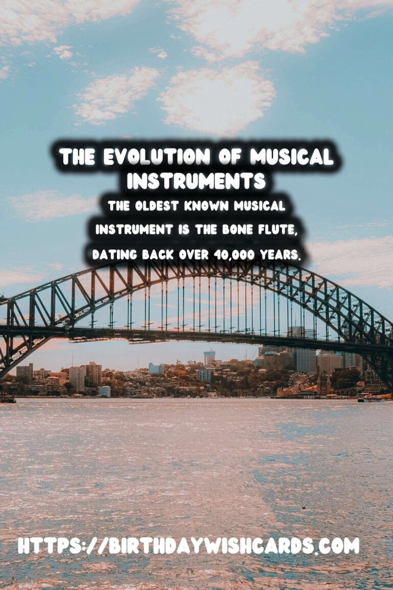 The Evolution of Musical Instruments: From Ancient Flutes to Modern Pianos