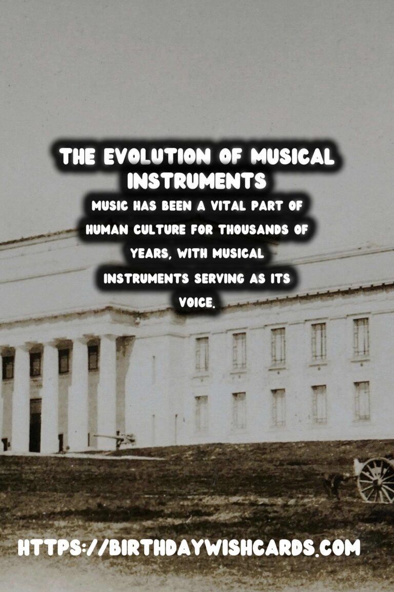 The Evolution of Musical Instruments: From Ancient Times to the Medieval Era