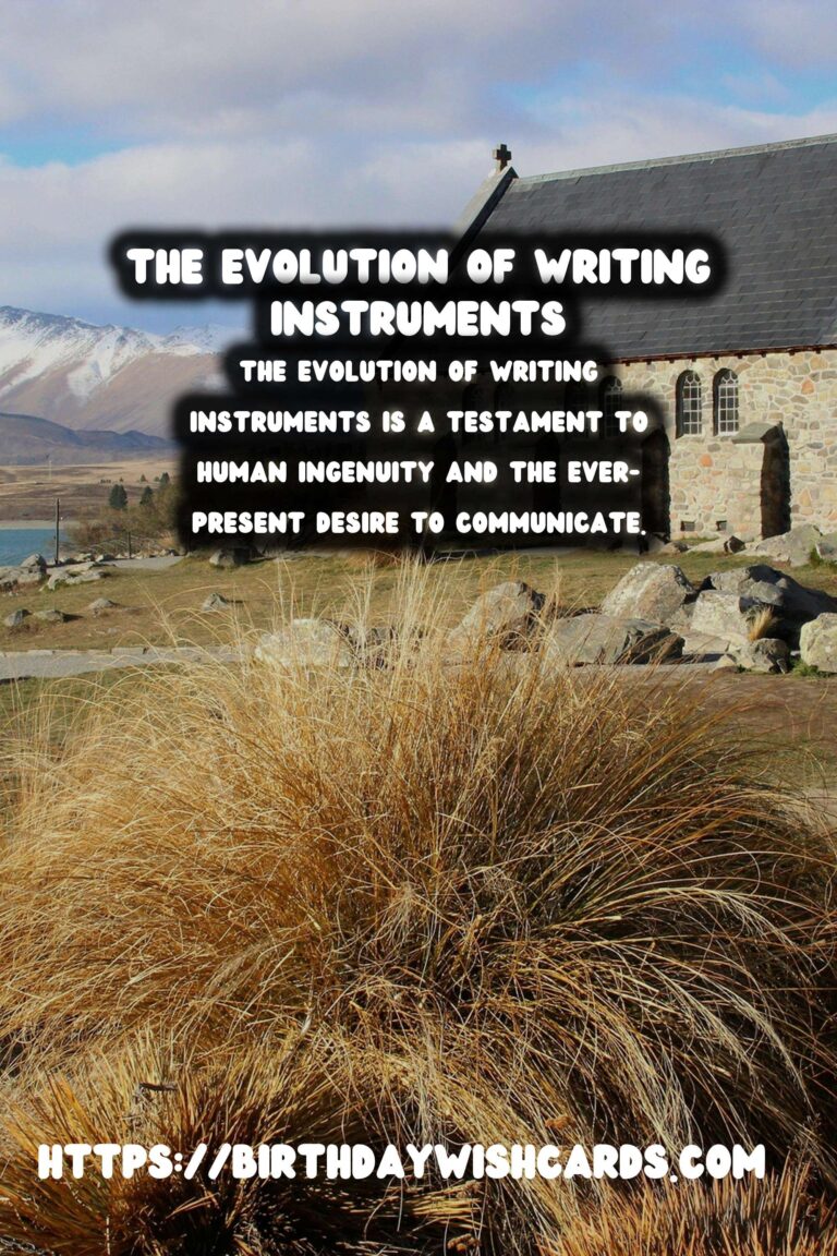 The Evolution of Writing Instruments: From Quill to Modern Pen