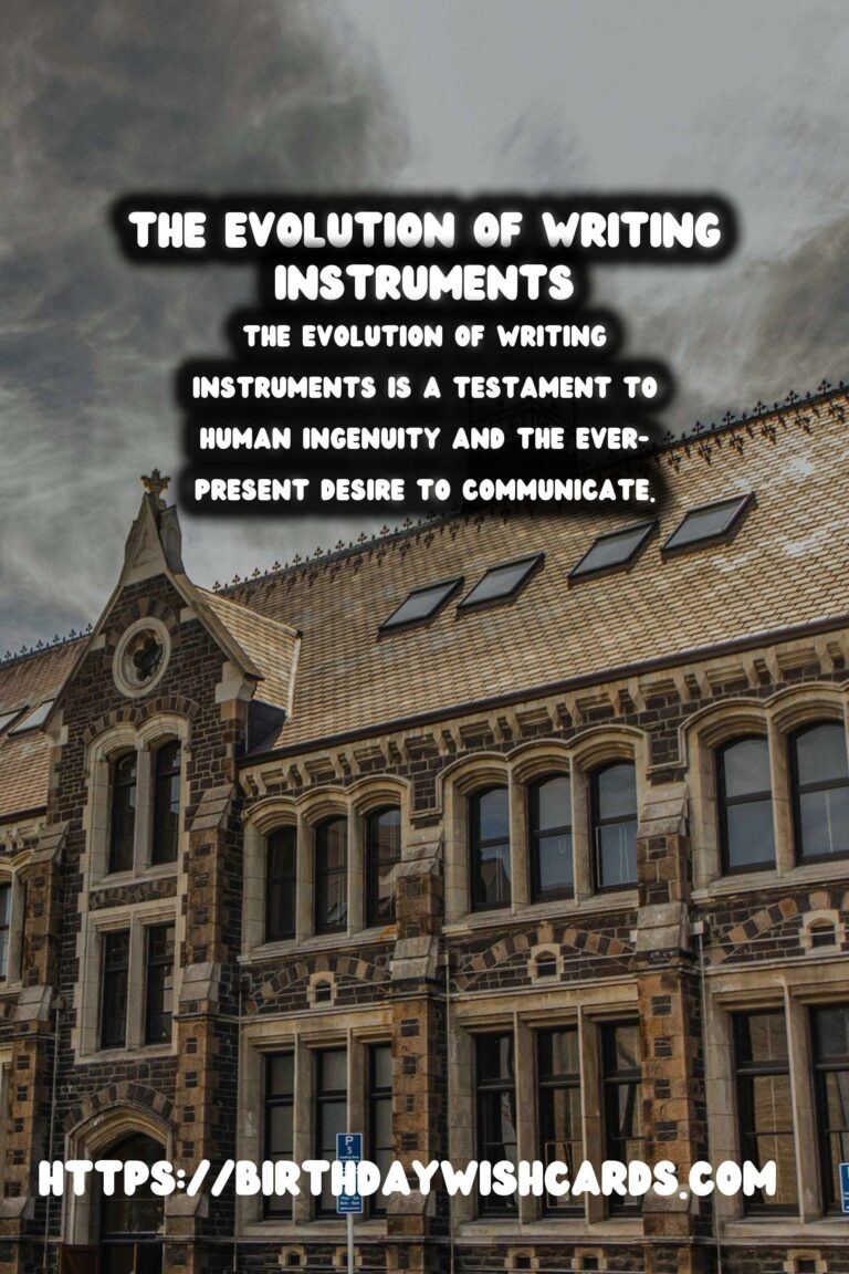 The Evolution of Writing Instruments: From Quill to Modern Pen