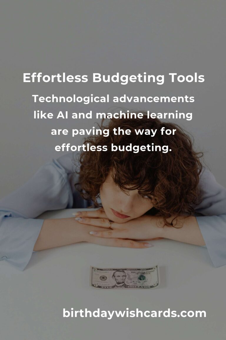The Future of Effortless Budgeting: Revolutionizing Financial Management