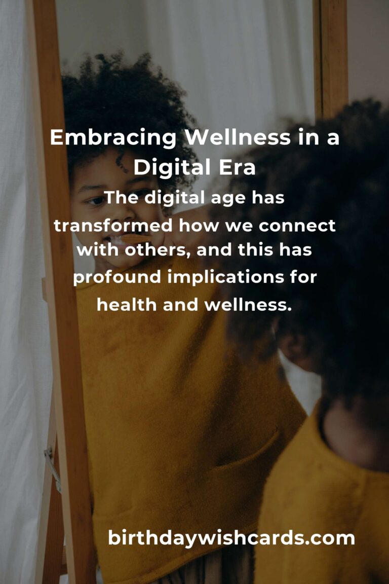 The Future of Healthy Habits: Embracing Wellness in a Digital Era