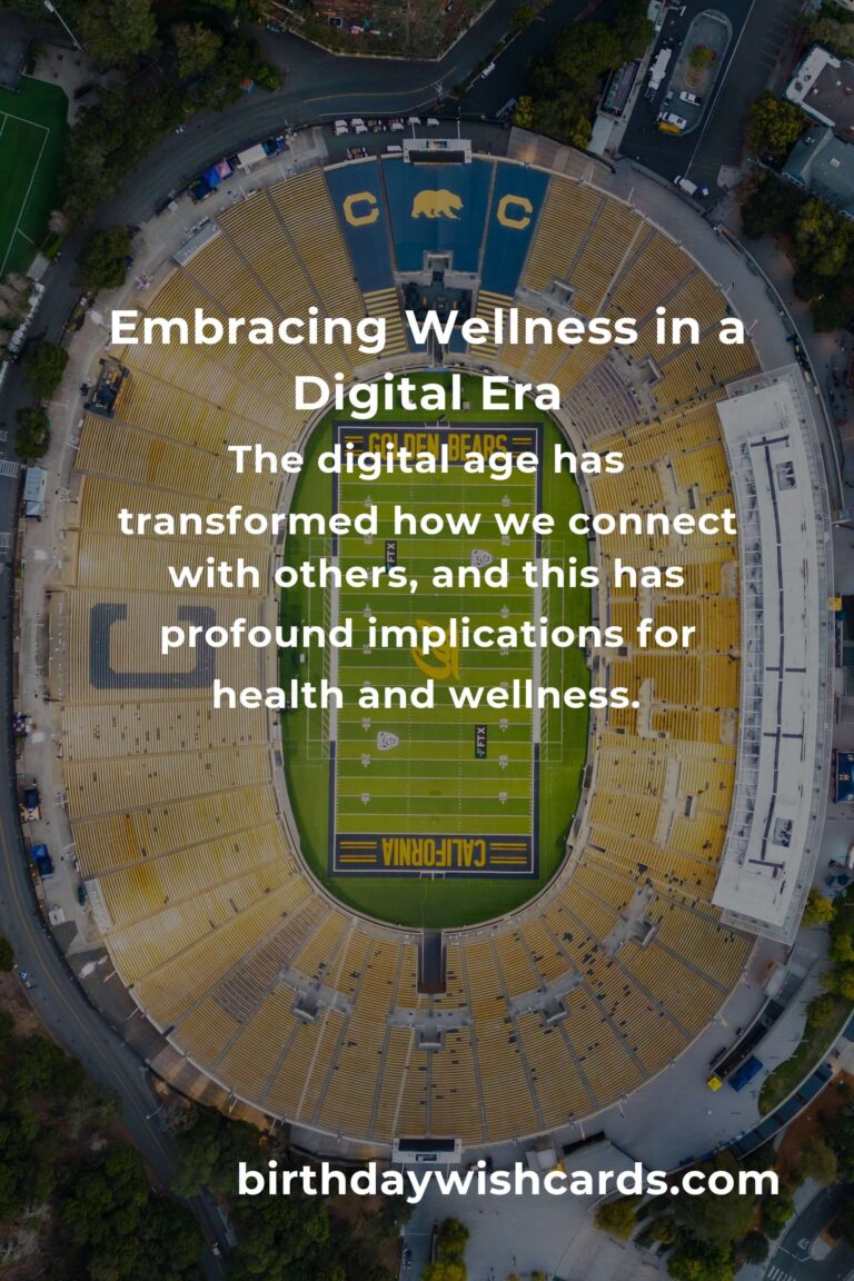 The Future of Healthy Habits: Embracing Wellness in a Digital Era