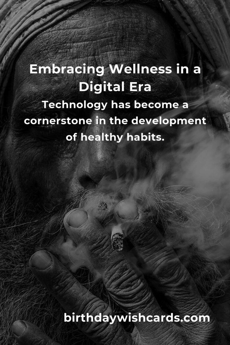 The Future of Healthy Habits: Embracing Wellness in a Digital Era