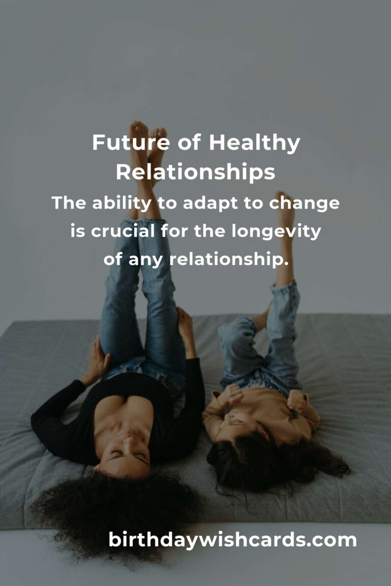 The Future of Healthy Relationships: Key Fundamentals