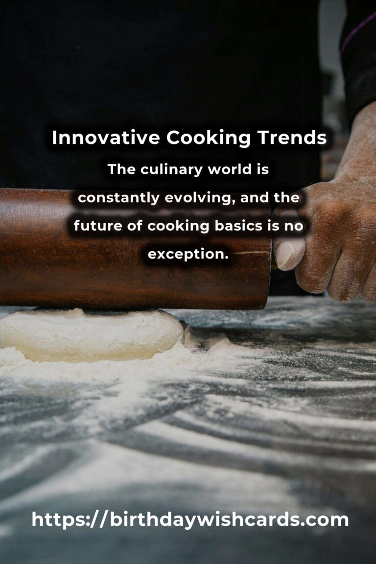 The Future of Innovative Cooking Basics: Trends and Technologies