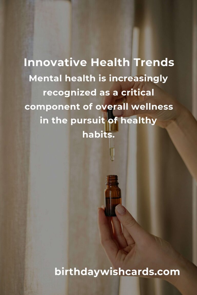 The Future of Inspiring Healthy Habits: Trends and Innovations