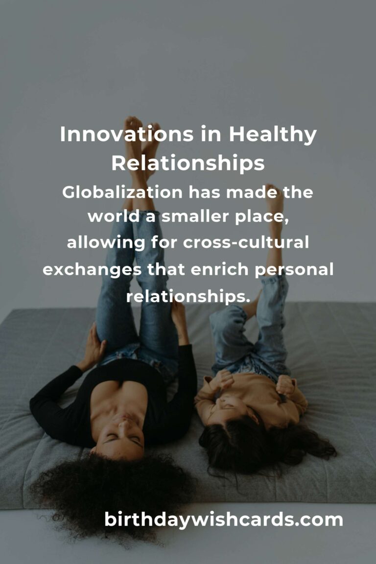 The Future of Inspiring Healthy Relationships: Trends and Innovations