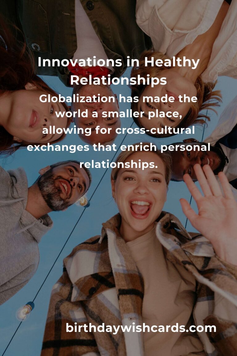The Future of Inspiring Healthy Relationships: Trends and Innovations