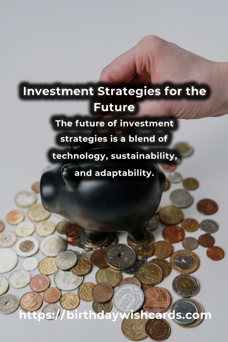 The Future of Investment Strategies: Navigating the Financial Landscape