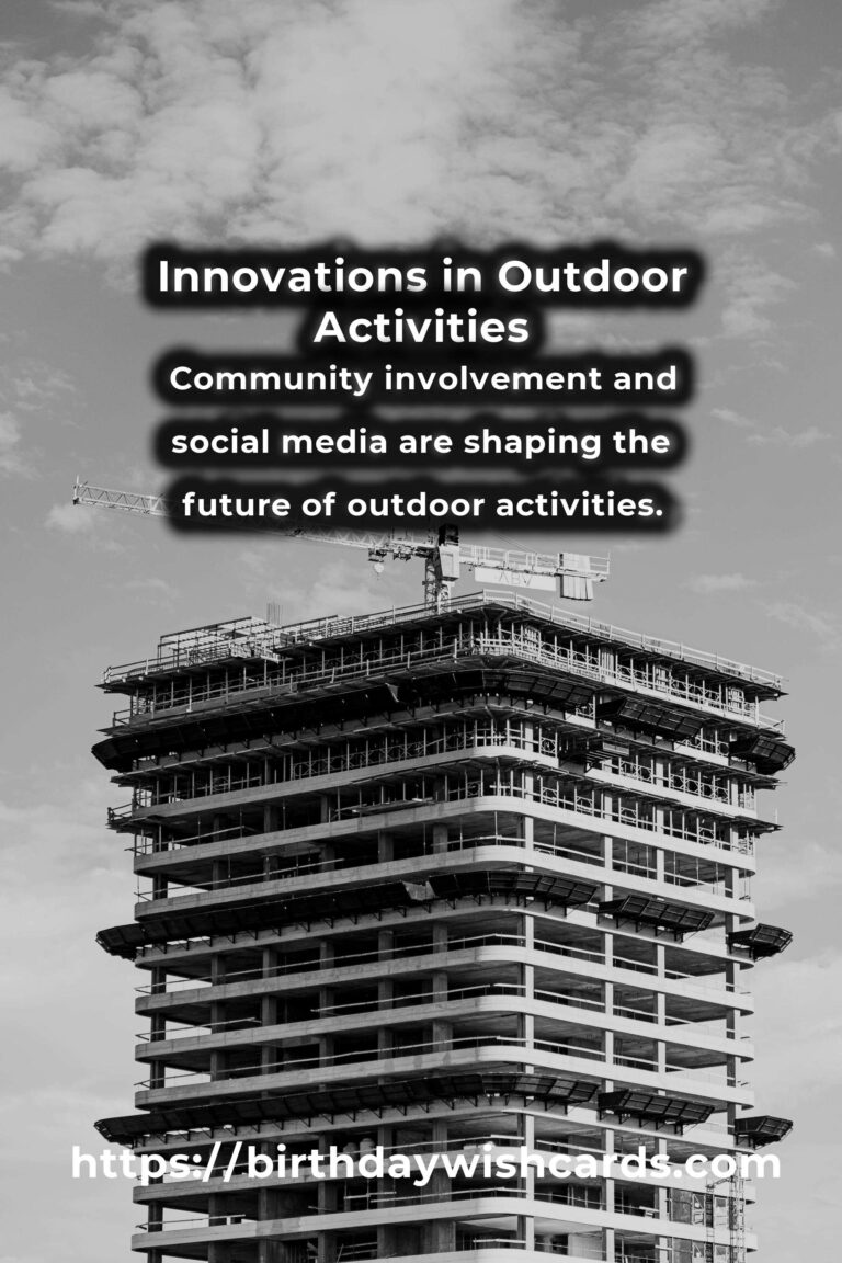 The Future of Outdoor Activities Frameworks: Trends and Innovations