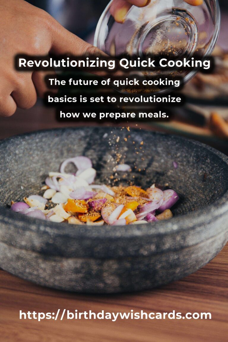 The Future of Quick Cooking Basics: Revolutionizing Your Kitchen