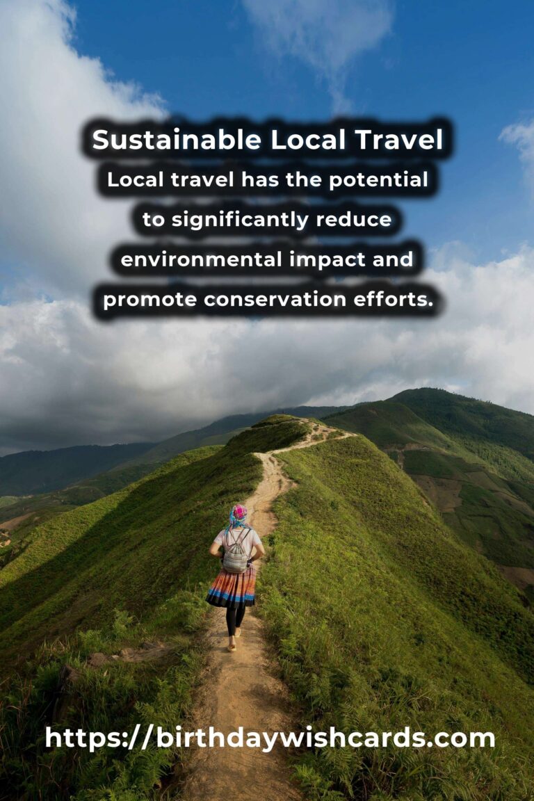 The Future of Simple Local Travel: Embracing Sustainable Journeys