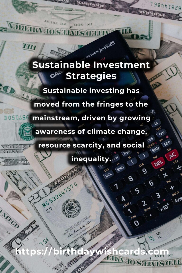 The Future of Sustainable Investment Strategies: Navigating Green Finance