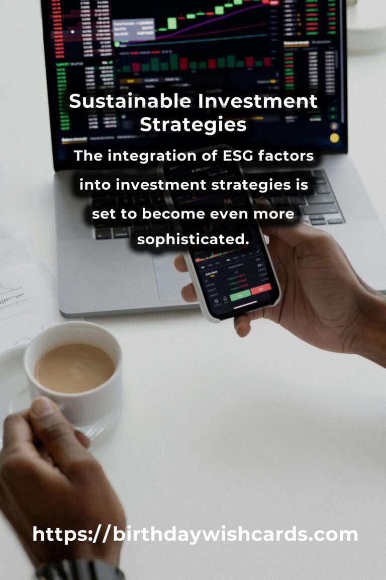 The Future of Sustainable Investment Strategies: Navigating Green Finance