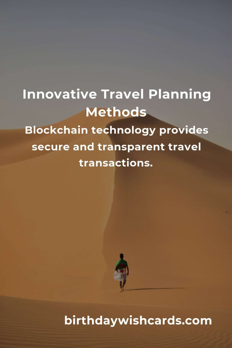 The Future of Travel Planning: Emerging Methods and Technologies
