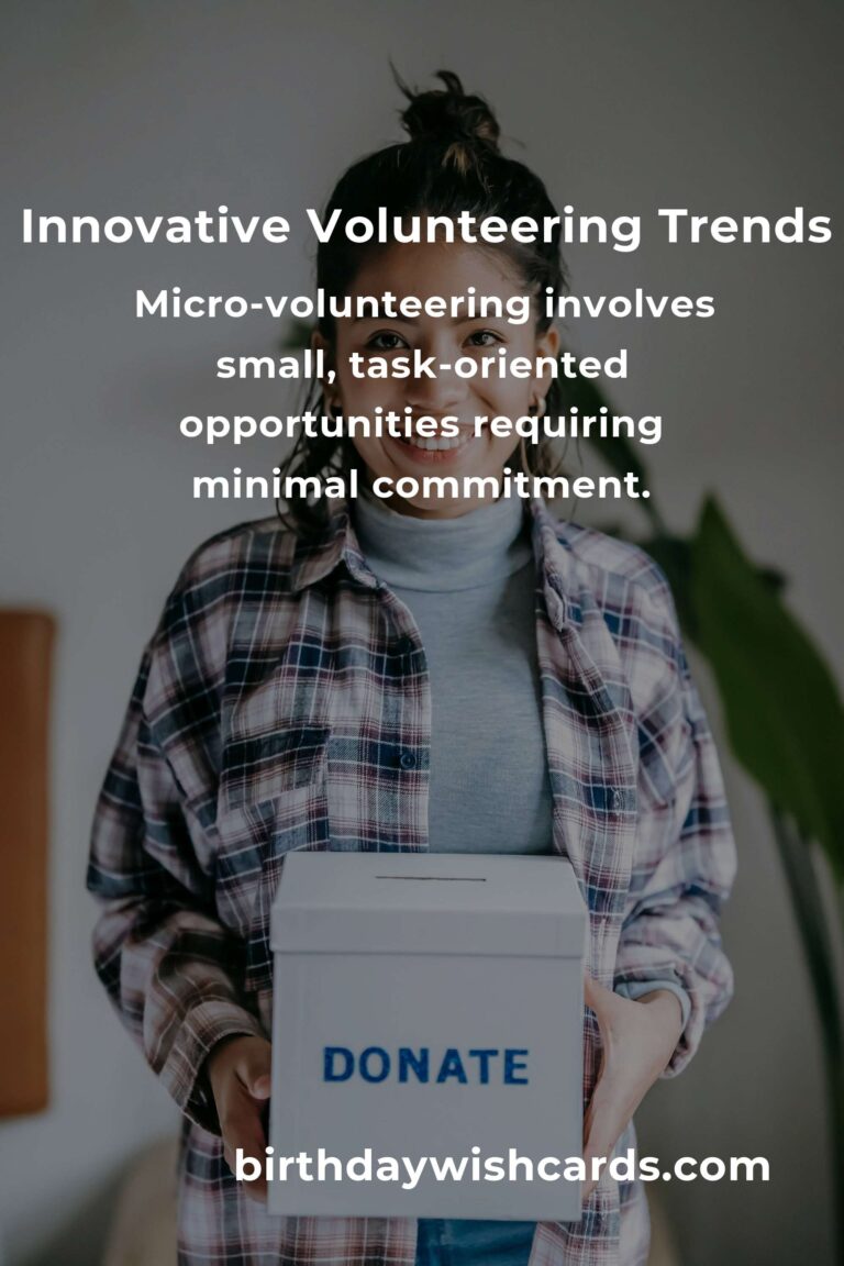 The Future of Volunteering: Trends and Innovations