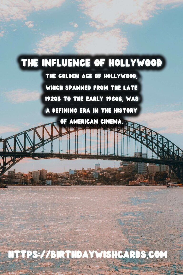 The Golden Age of Hollywood: Its Influence on American Society