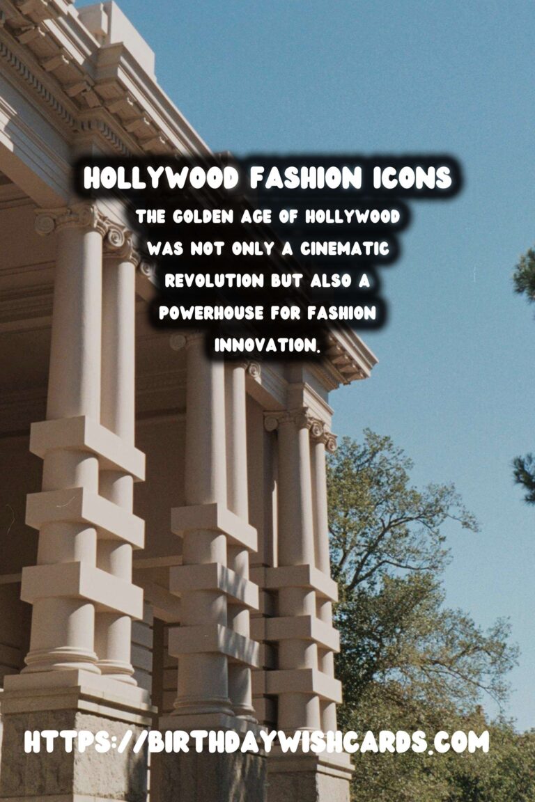 The Golden Age of Hollywood: Transformative Influence on Fashion Trends