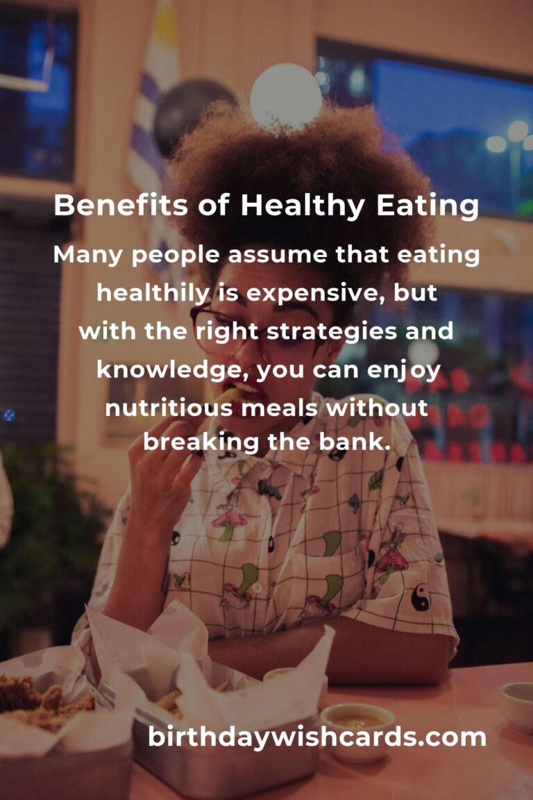 The Hidden Benefits of Budget-Friendly Healthy Eating