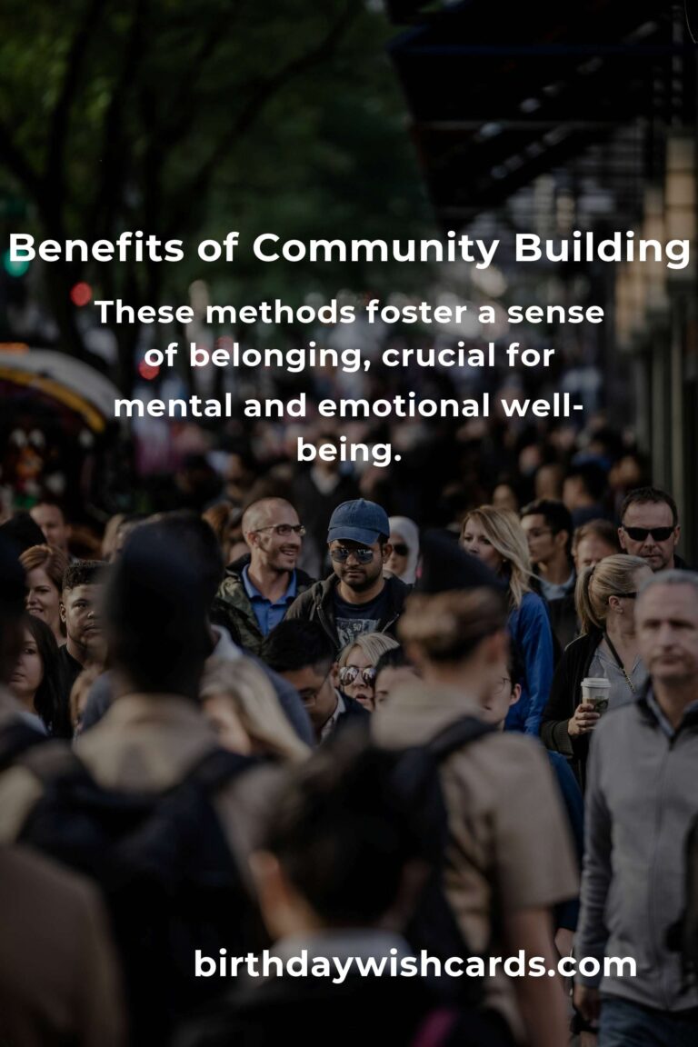 The Hidden Benefits of Community Building Methods