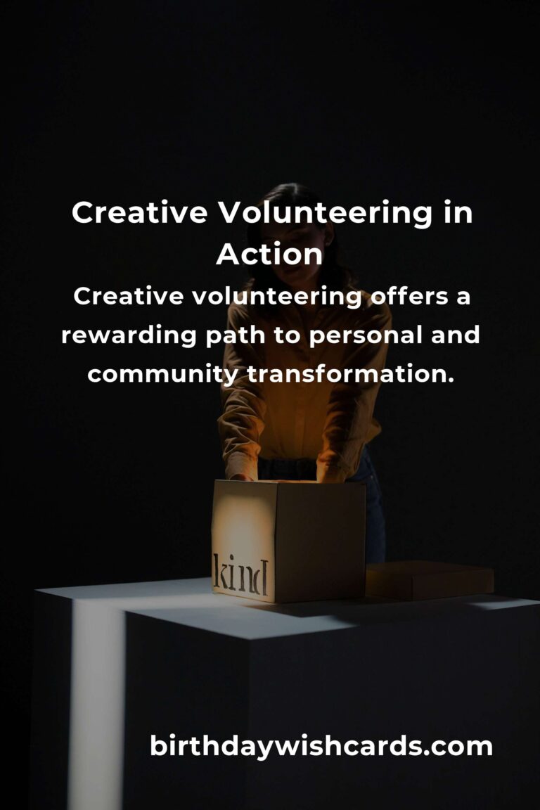 The Hidden Benefits of Creative Volunteering: Unlocking Personal Growth and Community Impact