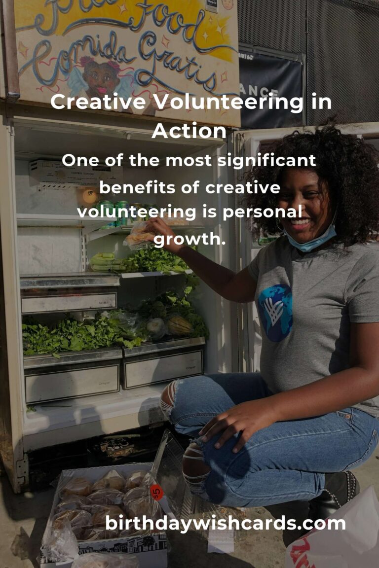 The Hidden Benefits of Creative Volunteering: Unlocking Personal Growth and Community Impact