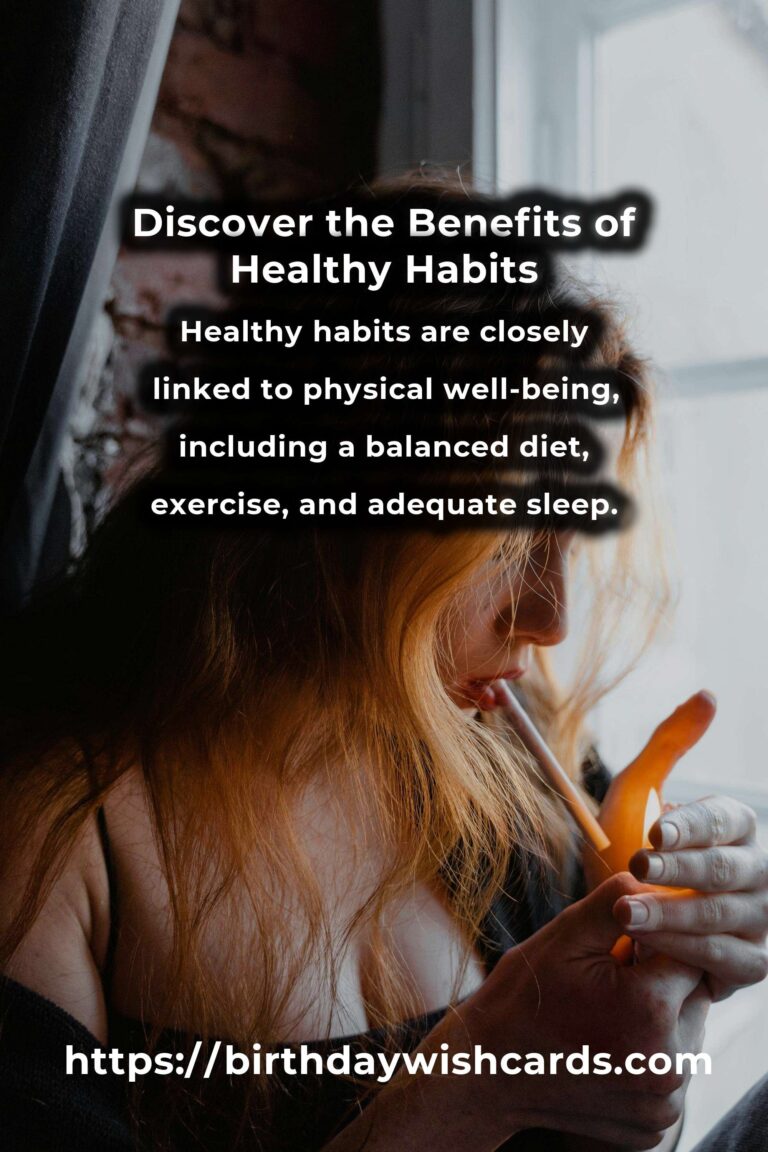The Hidden Benefits of Healthy Habits: Unveiling the Secrets