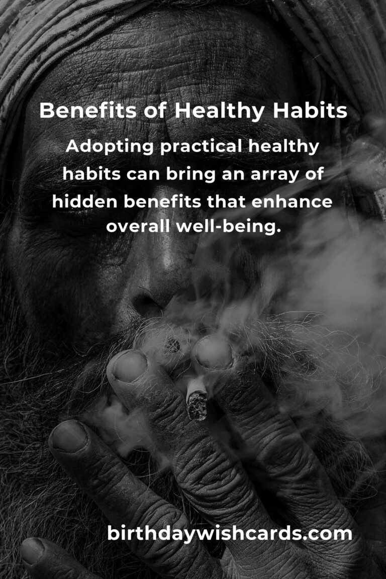 The Hidden Benefits of Practical Healthy Habits