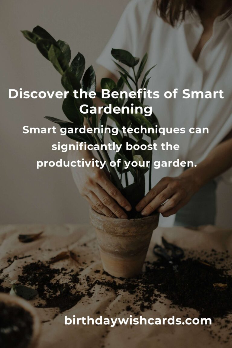 The Hidden Benefits of Smart Gardening Tips