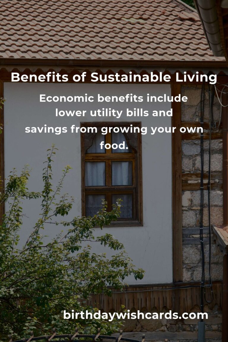 The Hidden Benefits of Sustainable Living
