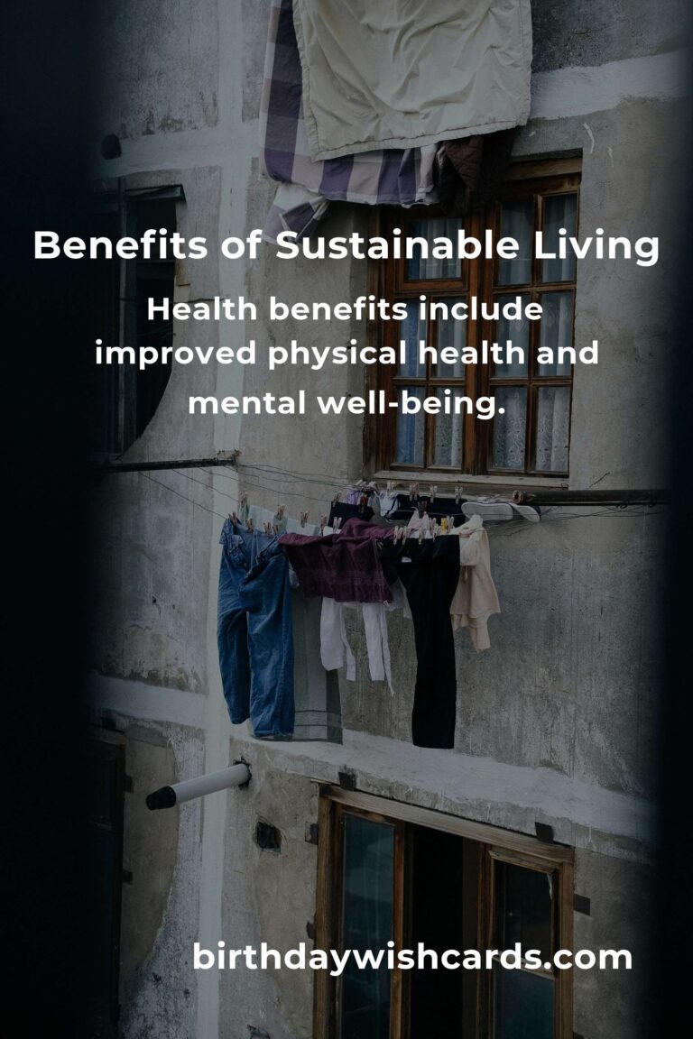 The Hidden Benefits of Sustainable Living