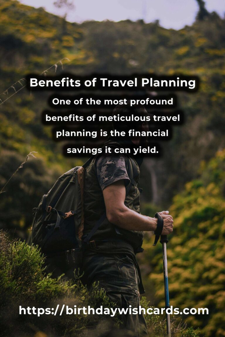The Hidden Benefits of Travel Planning Strategies