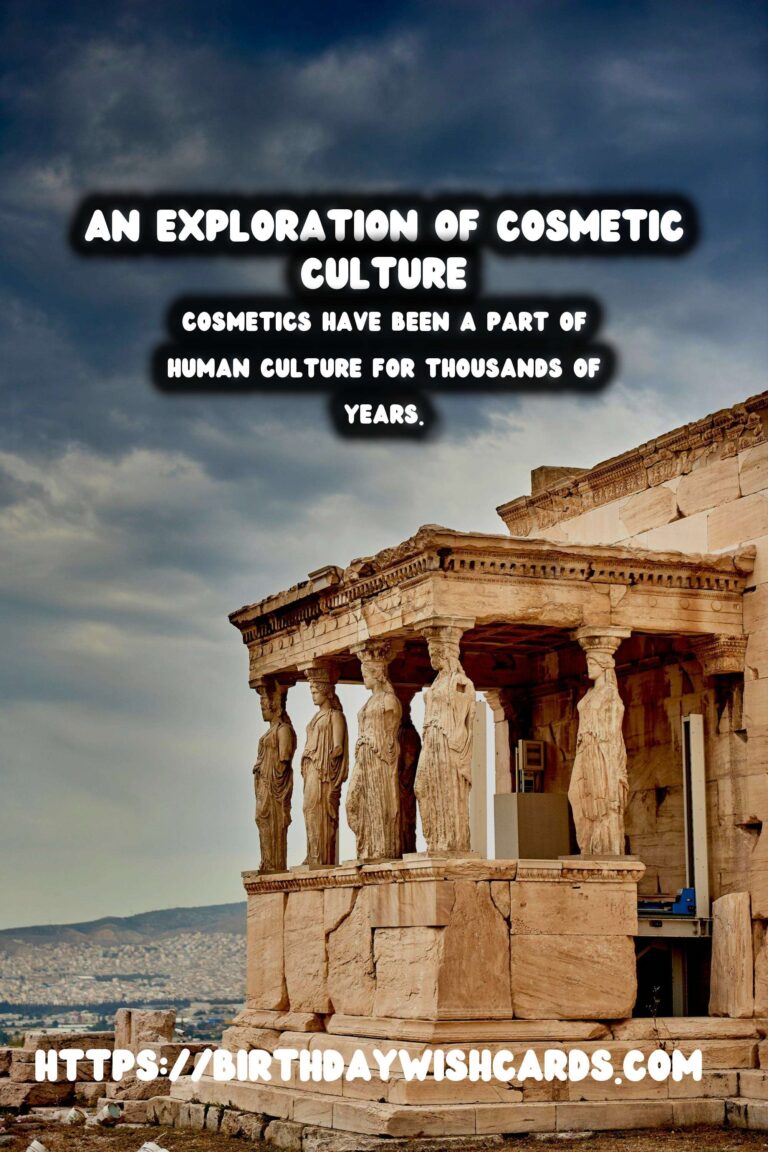The History of Cosmetics: From Ancient Cultures to Modern Brands