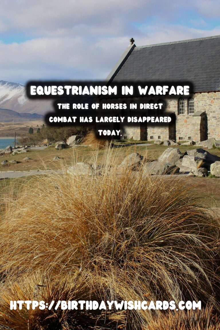 The History of Equestrianism: Its Role in Warfare