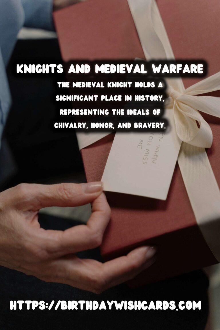 The History of Knights and Medieval Warfare: Sites & Stories