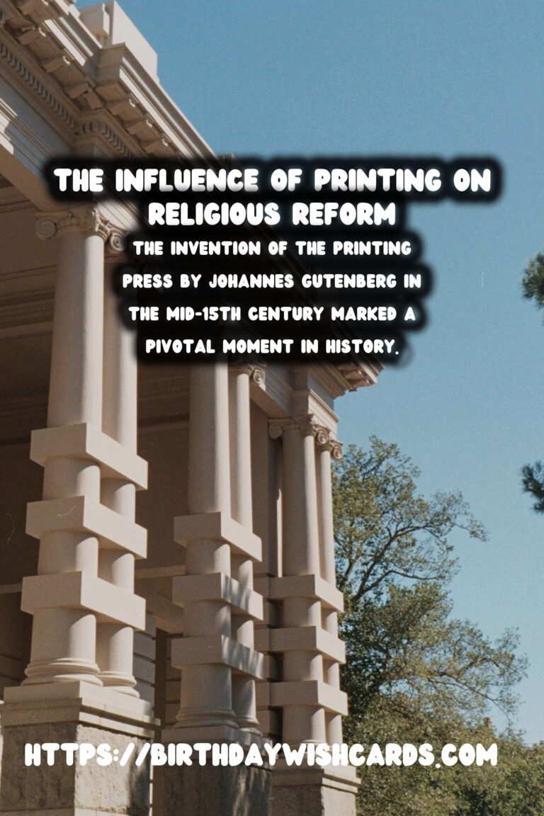 The History of Printing: A Catalyst in the Protestant Reformation