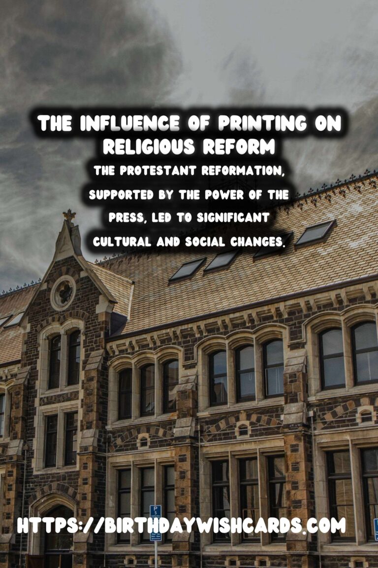 The History of Printing: A Catalyst in the Protestant Reformation