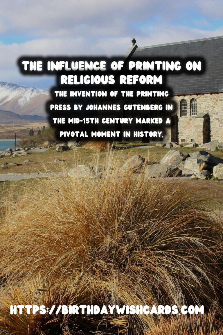 The History of Printing: A Catalyst in the Protestant Reformation