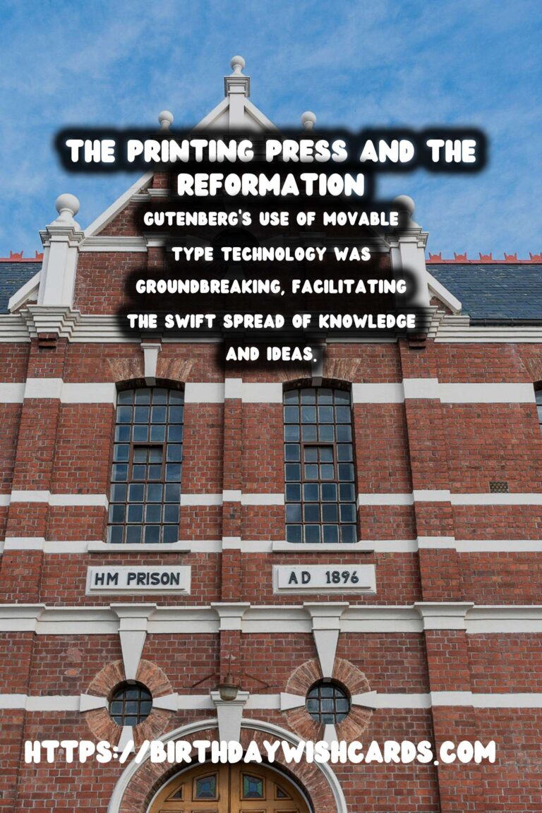 The History of Printing and Its Pivotal Role in the Reformation