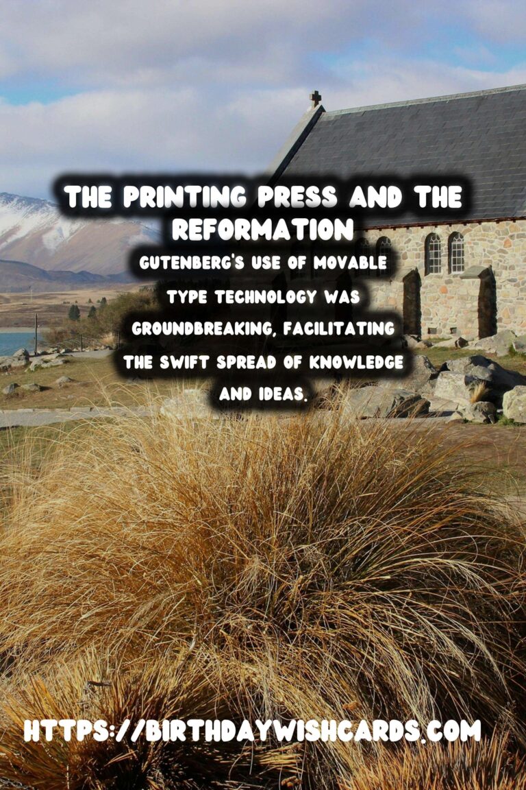 The History of Printing and Its Pivotal Role in the Reformation