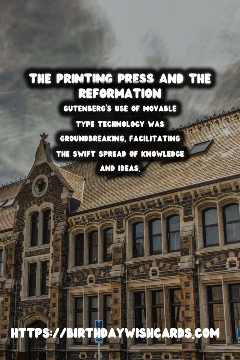 The History of Printing and Its Pivotal Role in the Reformation