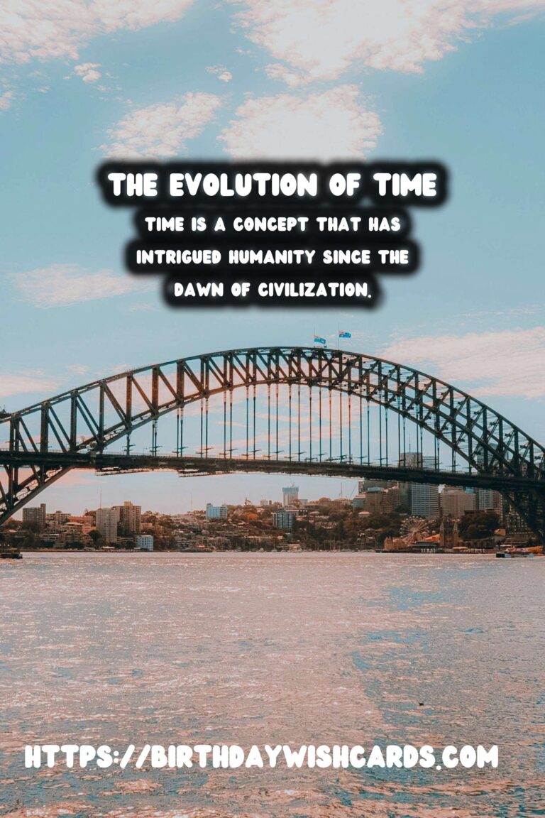 The History of Time: Its Cultural and Scientific Significance